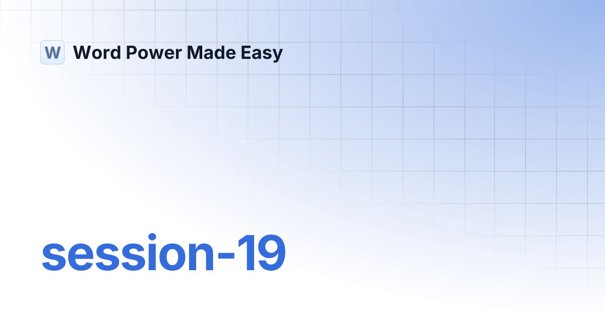 session-19 | Word Power Made Easy